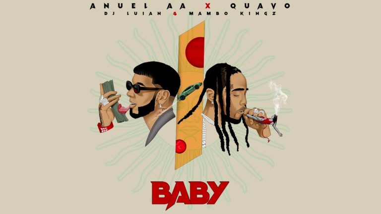 Anuel AA, Quavo feat. DJ Luian, Mambo Kingz – Baby (Audio Oficial)