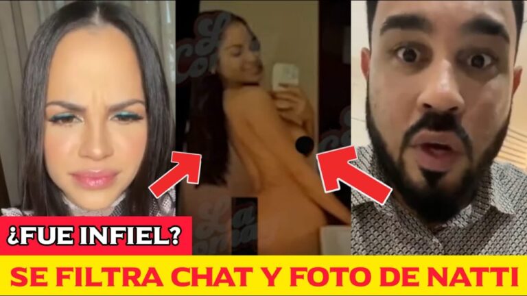 NATTI NATASHA REACCIONA A LA FOTO Y AUDIO INTIMO FILTRADO | LE FUE INFIEL A PINA RECORDS?