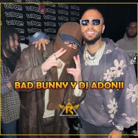 El Encuentro Inesperado: Bad Bunny y Adoni Conquistan Club Laboom