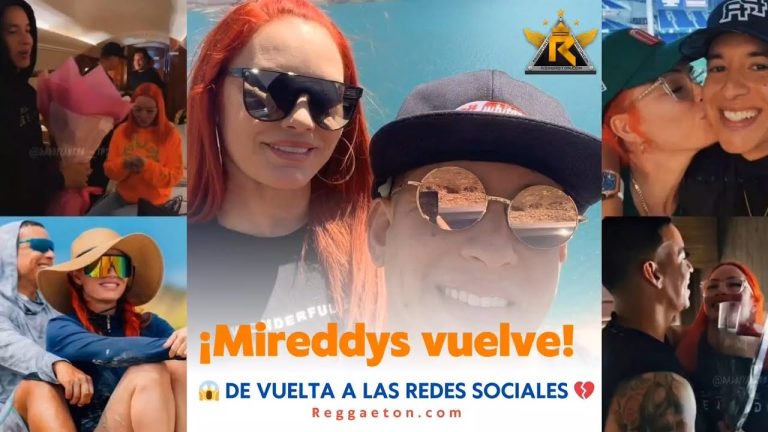 ¡Mireddys vuelve! Pero a las redes sociales, no con Daddy Yankee
