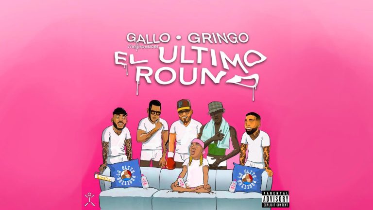 Gallo The Producer Ft Gringo – El Último Round