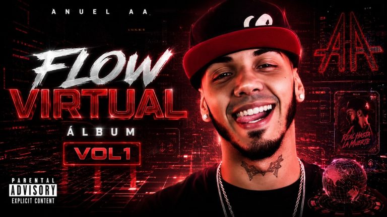 Anuel AA Flow Virtual Álbum VOL1 #anuelaa