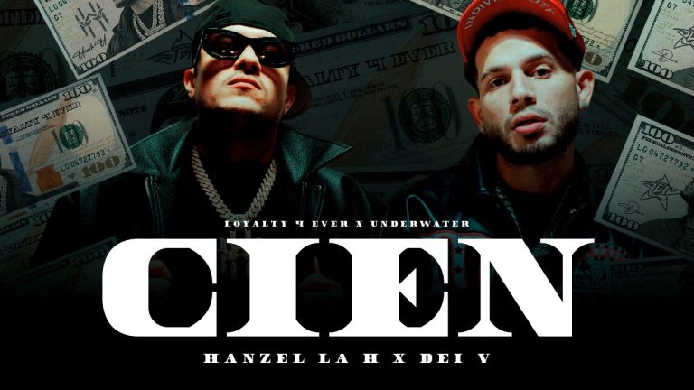 Hanzel La H Ft. Dei V – Cien (Official Video)