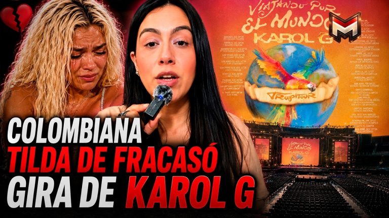 KAROL G EN APUROS: COLOMBIANA DICEN QUE SU GIRA FUE UN FRACASO?