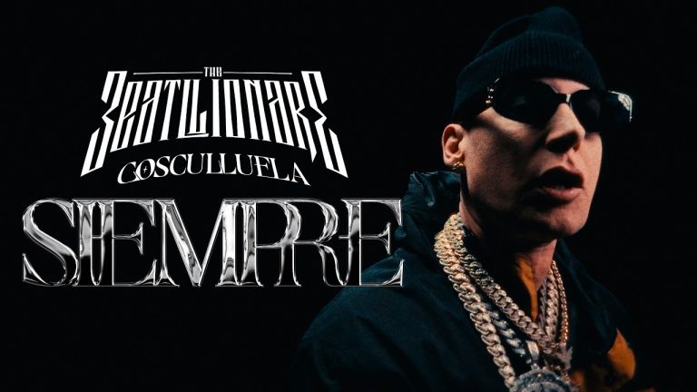 The Beatllionare Ft. Cosculluela – Siempre (Video Oficial)