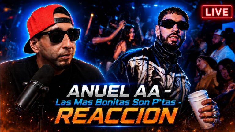 ANUEL AA – Las Mas Bonitas Son P*tas (Video Oficial) | REACCIONES LIVE 🔴 Mundo