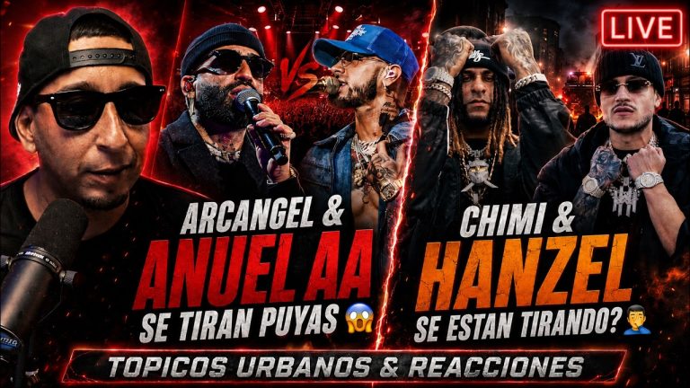 ANUEL AA y ARCANGEL SE TIRAN PUYAS 🔥 | YOVNGCHIMI y HANZEL LA H Reactivan TIRAERA? 😱