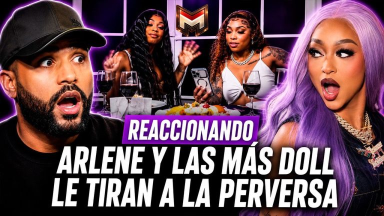 Arlene MC, La Mas Doll – PIENSALO TIRADERA A LA PERVERSA (REACCIONANDO)