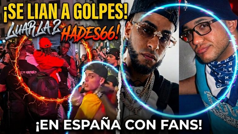 ¡HADES66 Y LUAR LA L SE LIAN A GOLPES EN ESPAÑA CON FANS!