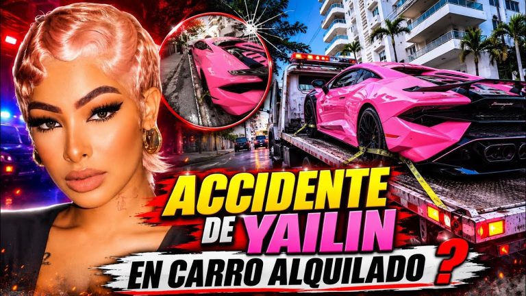 YAILIN EN ACCIDENTE DICE QUE SU CARRO NO ES ALQUILADO !