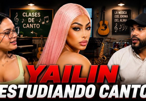 ¿YAILIN EN CLASES DE CANTO ? ENTÉRATE QUÉ PASÓ !