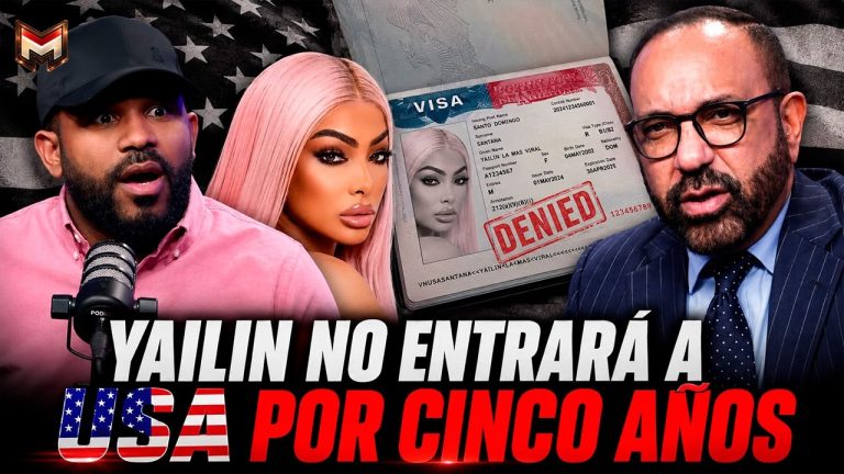 YAILIN NO PUEDE ENTRAR A ESTADOS UNIDOS POR 5 AÑOS