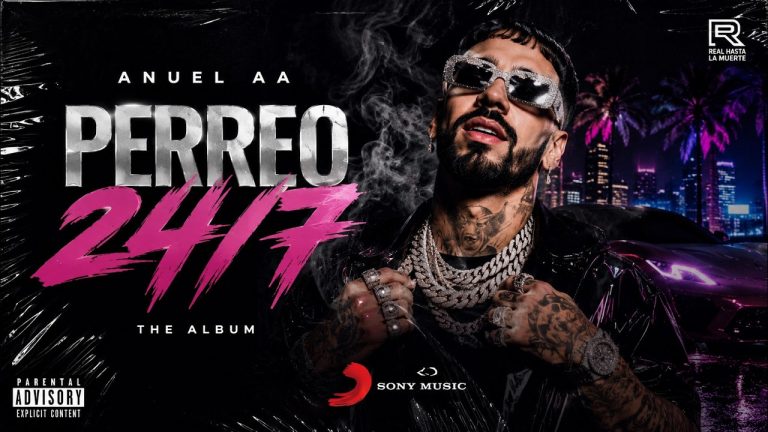 Anuel AA – Perreo 24/7 Album Completo Vol 1 #anuelaa