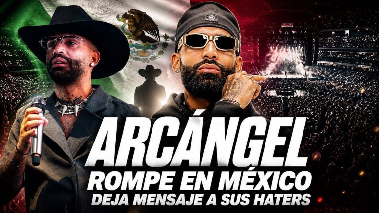 ARCANGEL ROMPE EN MEXICO Y DEJA MENSAJE A SUS HATERS !