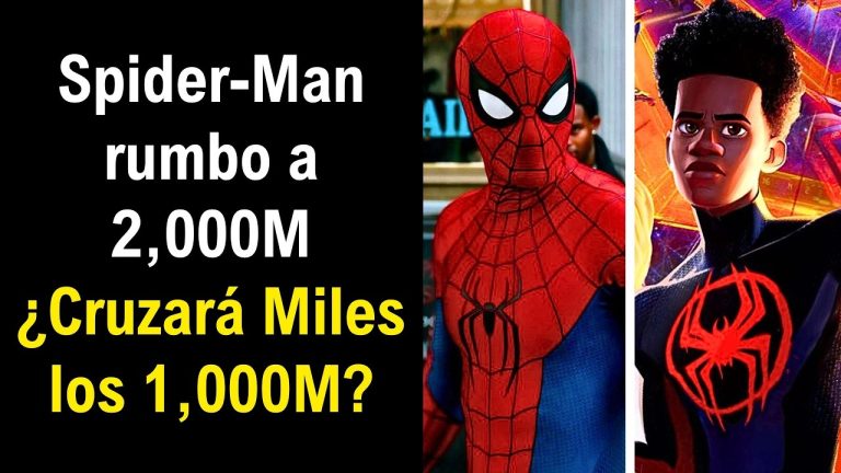 Spider-Man Brand New Day SUPERA 1,750M en Taquilla ¿Podrá Beyond The Spider-Verse cruzar los 1,000M?