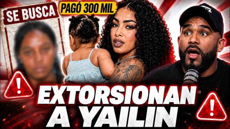 YAILIN DENUNCIA DE EXTORSIÓN Y CHANTAJE “LA VENDIERON”
