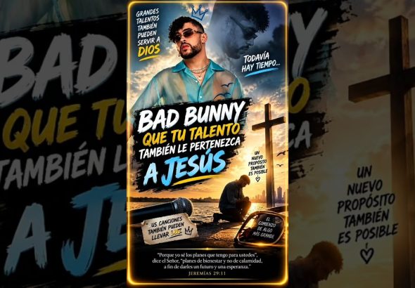 Bad Bunny: ¿Y si Dios tiene OTRO propósito para él? El mensaje de un profeta