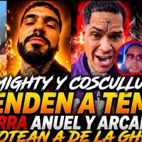 FUERTE: ALMIGHTY Y COSCULLUELA PRENDEN A TEMPO – GUERRA ANUEL Y ARCANGEL SABOTEÓ A DE LA GHETTO