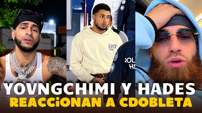 Hades y YovngChimi REACCIONAN a “LOS 45 AÑOS DE PRISIÓN” De C-DOBLETA y LO APOYAN