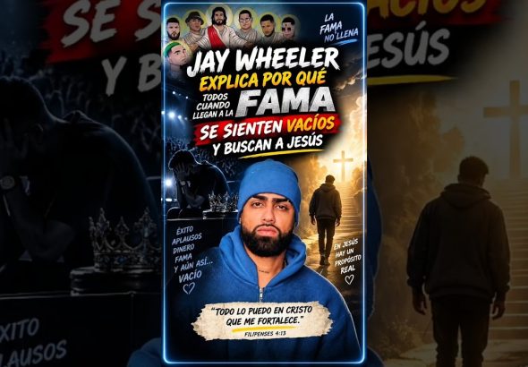 Jay Wheeler explica por qué la FAMA no llena el vacío… ¿FAMA o JESÚS?