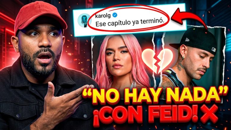 KAROL G CIERRA LA CONVERSACIÓN “ NO HAY NADA CON FEID”
