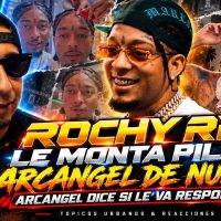 ROCHY RD LE MONTA PILA A ARCÁNGEL 🤣 ¿ARCA LE VA A RESPONDER? 🔥